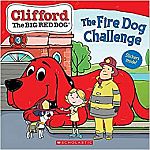 Clifford The Big Red Dog: The Fire Dog Challenge