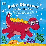 Baby Dinosaur Under the Sea Board Book