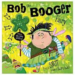 Bob The Booger Fairy