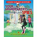 Choose Your Own Adventure - Your Grandparents Are Spies