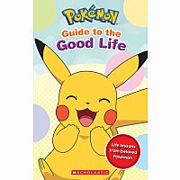 Pokemon Guide to the Good Life