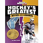 Hockey's Greatest Myths and Legends