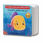 Journey Under The Sea Choose Your Own Adventure Board Book