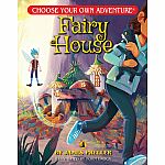 Choose Your Own Adventure - Fairy House