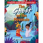 Choose Your Own Adventure - The Ghost on the Mountain