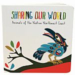 Sharing Our World - Animals of the Native Northwest Coast