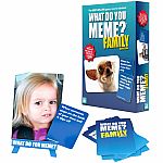 What Do You Meme ? Family Edition