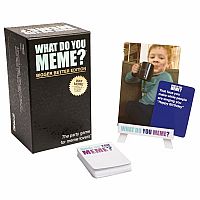 What Do You Meme? Bigger Better Edition