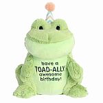 Just Sayin' - Toad-ally Awesome Birthday