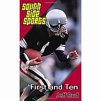 First and Ten - South Side Sports Book 3  