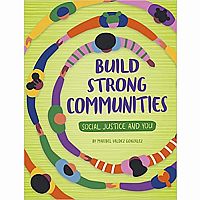 Social Justice and You: Build Strong Communities