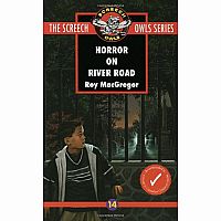 Horror On River Road - The Screech Owls Series Book 14