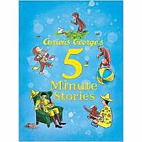 Curious George 5 Minute Stories