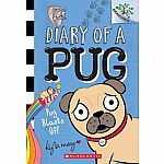 Diary of a Pug 1: Pug Blasts Off