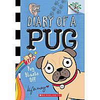 Diary of a Pug 1: Pug Blasts Off