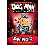 Dog Man Vol. 3 - A Tale of Two Kitties