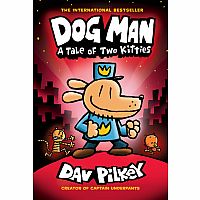 Dog Man Vol. 3 - A Tale of Two Kitties