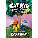 Cat Kid Comic Club Vol. 3 - On Purpose