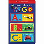 Scholastic Early Learners: Slide and Surprise Things That Go ABCs 