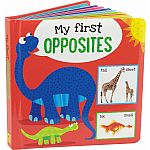 My First Opposites Padded Board Book