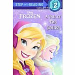 Frozen: A Tale of Two Sisters - Step into Reading Step 2