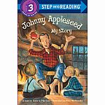 Johnny Appleseed: My Story - Step into Reading Step 3