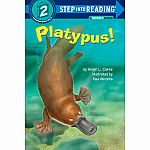 Platypus! - Step into Reading Step 2