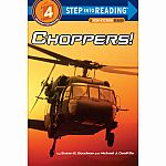 Choppers! - Step into Reading Step 4