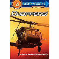 Choppers! - Step into Reading Step 4