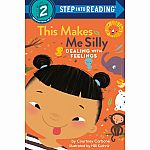 Dealing With Feelings: This Makes Me Silly - Step into Reading Step 2  