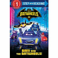 Bam and The Batwheels! - Step into Reading Step 1  
