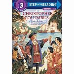 Christopher Columbus - A History Reader - Step into Reading Step 3