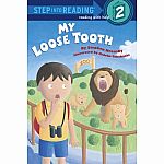 My Loose Tooth - Step into Reading Step 2