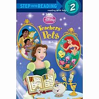 Disney Princess: Teachers' Pets - Step into Reading Step 2