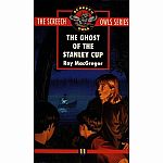 The Ghost Of The Stanley Cup - The Screech Owls Series Book 11