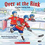 Over at the Rink: A Hockey Counting Book