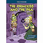 You Choose: The Princess and the Pea: An Interactive Fairy Tale Adventure