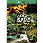 You Choose: Can You Save an Endangered Species