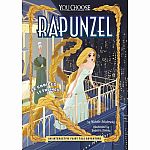 You Choose: Rapunzel : An Interactive Fairy Tale Adventure