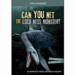 You Choose: Can You Net the Loch Ness Monster?: An Interactive Monster Hunt
