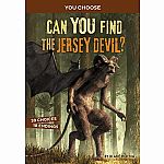 You Choose: Can You Find the Jersey Devil?: A Monster Hunt
