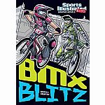 Sports Illustrated Kids Graphic Novels - BMX Blitz