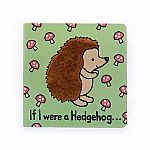 If I Were a Hedgehog - Jellycat Book