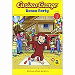 Curious George: Dance Party - Level 1 Reader