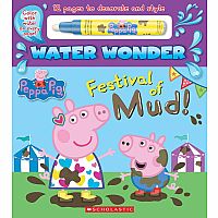 Festival of Mud - Peppa Pig Water Wonder Storybook  