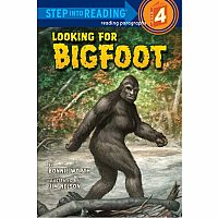 Looking For Bigfoot - Step into Reading Step 4 