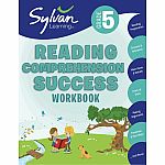 Sylvan Reading Comprehension Success Workbook - Grade 5