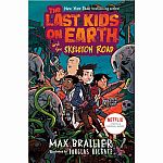 The Last Kids on Earth and the Skeleton Road