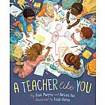 A Teacher Like You