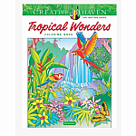 Creative Haven Tropical Wonders Colouring Book